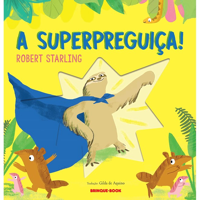 Livro - Superpreguica, a! - Starling