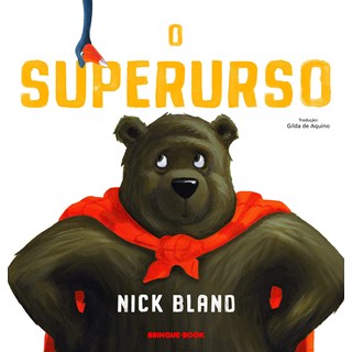 Livro Superurso, O - Bland - Brinque Book
