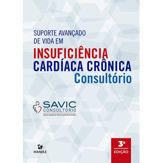 Livro Suporte Avançado de Vida em Insuficiência Cardíaca Crônica- Oliveira Jr - Manole