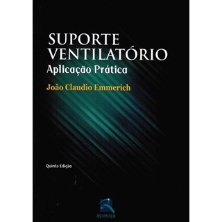 Livro - Suporte Ventilatorio - Aplicacao Pratica - Emmerich