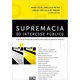 Livro - Supremacia do Interesse Publico e Outros Temas Relevantes do Direito Admini - Pietro / Ribeiro (co