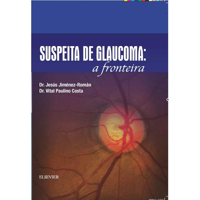Livro Suspeita de glaucoma - Costa - Elsevier