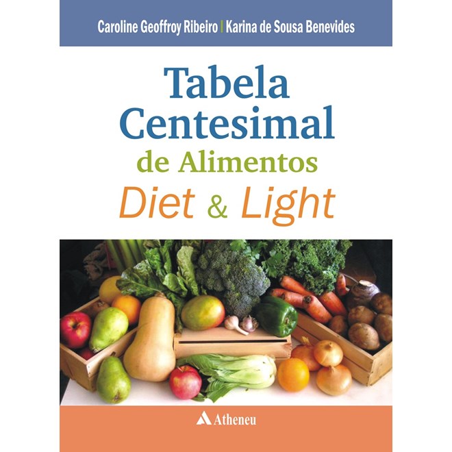 Livro - Tabela Centesimal de Alimentos Diet e Light - Ribeiro