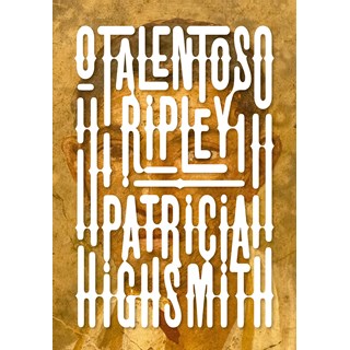 Livro - Talentoso Ripley, O - Highsmith