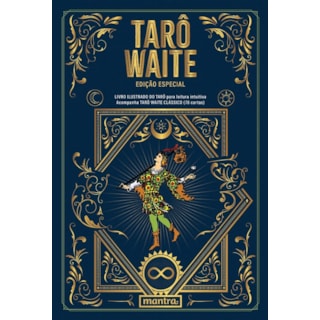 Livro - Taro Waite Edicao Especial: Livro Ilustrado do Tarot para Leitura Intuitiva - Waite / Caponi