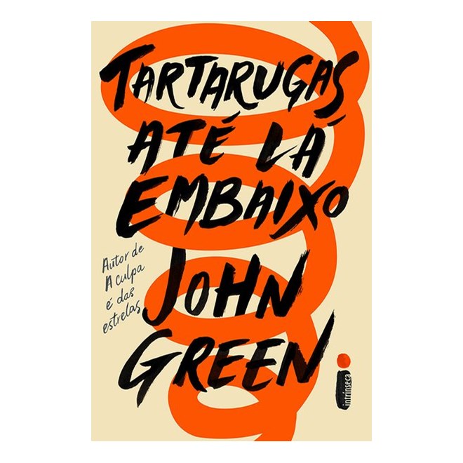 Livro - Tartarugas Ate La Embaixo - Green
