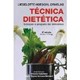 Livro - Tecnica Dietetica - Selecao e Preparo de Alimentos - Ornellas