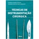 Livro - Técnicas de Instrumentação Cirúrgica - Freitas