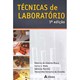Livro - Tecnicas de Laboratorio - Moura/ Wada/ Purchio