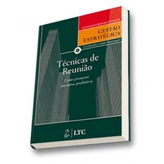 Livro - Tecnicas de Reuniao - Como Promover Encontros Produtivos - Serie Gestao est - Fuerth
