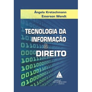 Livro - Tecnologia da Informacao & Direito - Wendt