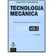 Livro - Tecnologia Mecânica - Vol 1 - Chiaverini