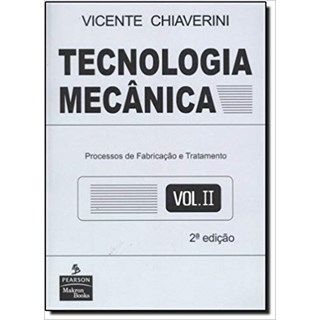 Livro - Tecnologia Mecânica vol 2 - Chiaverini