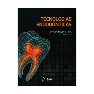 Livro Tecnologias Endodônticas - Reis