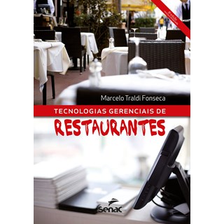 Livro Tecnologias Gerencias de Restaurante - Fonseca - Senac