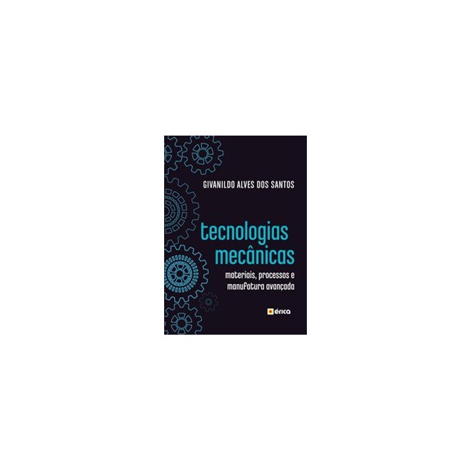 Livro - Tecnologias Mecânicas - Santos 1º edição