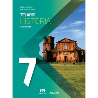 Livro - Telaris Historia 7  ano - Vicentino