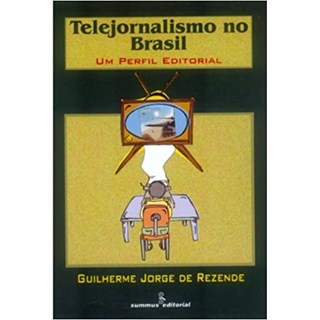 Livro - Telejornalismo No Brasil - Rezende