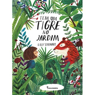 Livro - Tem Um Tigre No Jardim - Stewart