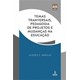 Livro - Temas Transversais, Pedagogia de Projetos e Mudancas Na Educacao - Araujo