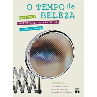 Livro - Tempo da Beleza, O - Suarez/casotti/campo