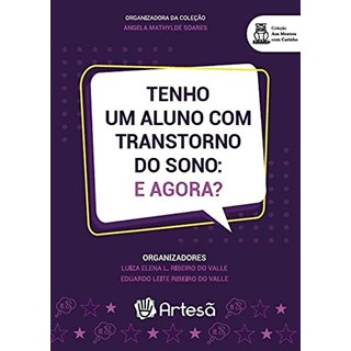 Livro Tenho um Aluno com Transtorno do Sono - Pereira - Artesã