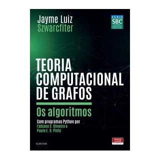 Livro - Teoria Computacional de Grafos - Szwarcfiter Livro - Teoria Computacional de Grafos - Szwarcfiter