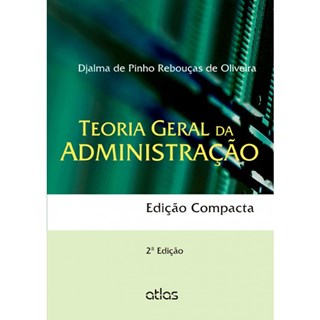 Livro - Teoria Geral Administracao (edicao Compacta) - Oliveira