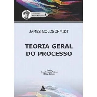 Livro - Teoria Geral do Processo - 01ed/20 - Goldschmidt