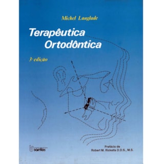 Livro - Terapêutica Ortodôntica - Langlade Livro - Terapêutica Ortodôntica - Langlade