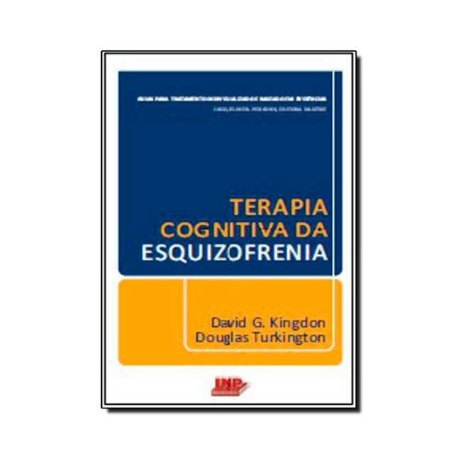 Livro - Terapia Cognitiva da Esquizofrenia - Kingdon/turkington