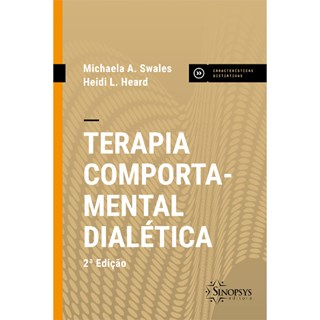 Livro Terapia Comportamental Dialética - Swales - Sinopsys - Pré-Venda