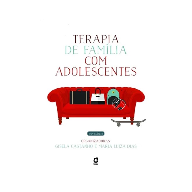 Livro - Terapia De Familia Com Adolescentes - Castanho/dias