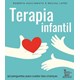 Livro - Terapia Infantil: 50 Perguntas para Cuidar das Criancas - Nascimento