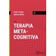 Livro Terapia Meta-Cognitiva - Fisher - Sinopsys