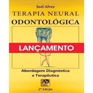 Livro - Terapia Neural Odontologica - Alves