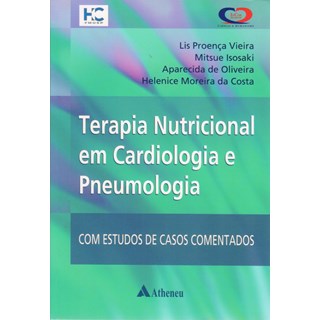 Livro - Terapia Nutricional em Cardiologia e Pneumologia - Isosaki