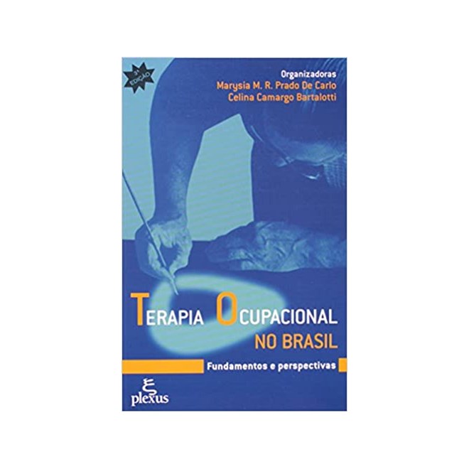 Livro - Terapia Ocupacional No Brasil - Carlo