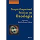 Livro Terapia Ocupacional Praticas em Oncologia - Othero