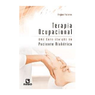 Livro Terapia Ocupacional - Toscano - Rúbio