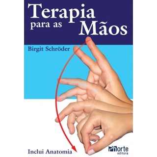 Livro - Terapia para as Mãos - Schroder