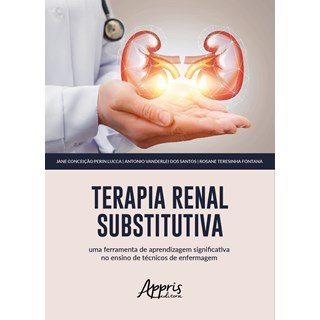 Livro -  Terapia Renal Substitutiva - Fontana - Appris