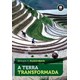 Livro - Terra Transformada, A - Ruddiman