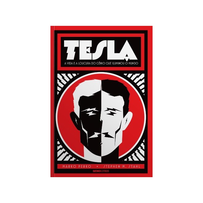Livro - Tesla: a Vida e a Loucura do Genio Que Iluminou o Mundo - Perko/stahl