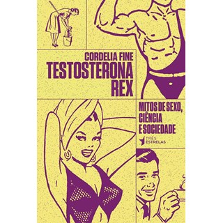 Livro - Testosterona rex - Fine