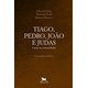 Livro - Tiago, Pedro, Joao e Judas: Cartas as Comunidades - Konings/krull/marean
