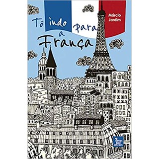 Livro -Tô Indo Para a França- - Jardim