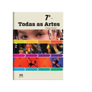 Livro - Todas as Artes 7 Ano - Col. Todas as Artes - Pougy