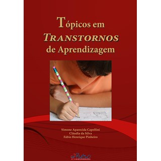 Livro - Tópicos em Transtornos de Aprendizagem - Capellini