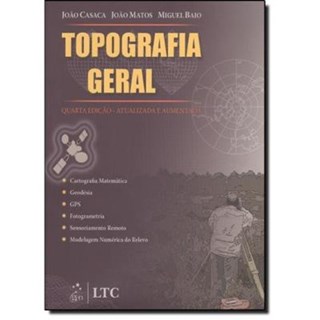 Livro - Topografia Geral - Casaca/ Matos/ Dias